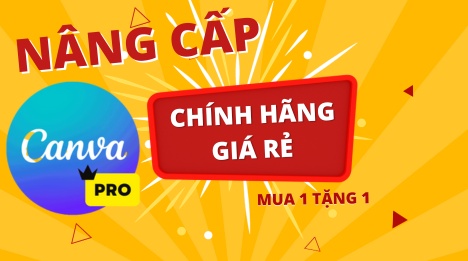 Nâng cấp Canva Pro - Dịch vụ Nhanh, Uy tín, giá Rẻ